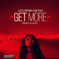 One Touch、Dj Kellybrown - Get More