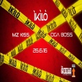 Illbliss、Mz Kiss - Ikilo