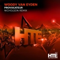 Woody van Eyden - Provocateur (Nicholson )(Remix)