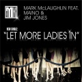 Jim Jones、Maino - Let More Ladies In (feat. Maino & Jim Jones)