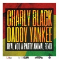 Charly Black、Daddy Yankee - Gyal You a Party Animal