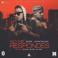 Kevin Roldan、Bless - No Me Respondes