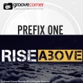 Prefix One - Rise Above