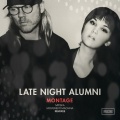 Late Night Alumni - Montage (Movement Machina )(Remix)