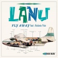 Lanu、Mélanie Pain - Fly Away