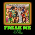 Ciara、Tekno - Freak Me