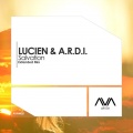 Lucien、A.R.D.I. - Salvation (Extended Mix)