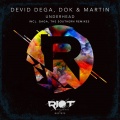 Devid Dega、Dok & Martin - Underhead