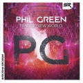 Phil Green - Trance New World