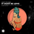 Ladies On Mars - It Must Be Love (Radio Edit)