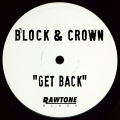 Block & Crown - Get Back