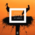 Staserman、MONYQ - Don't Be Scared