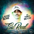 Layzie Bone、Big Caz、Thin C - So Real
