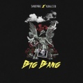 Sander Wazz、Young Cister - Big Bang