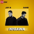 JayB、Sahb - Nigawa