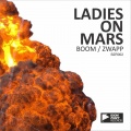 Ladies On Mars - Boom
