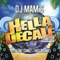 DJ Mam's、Tony Gomez、Ragga Ranks - Hella Décalé Remix 2013