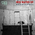 Nachtvogel - Red Water (Original Mix)(Remix)