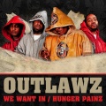 Outlawz - We Want In (Dirty)(Explicit)