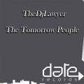 The DJ Lawyer - The Tomorrow People
