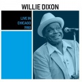 Willie Dixon - Wang Dang Doodle (Live)