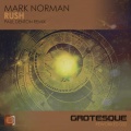 Mark Norman - Rush (Paul Denton Extended Remix)(Extended Version)