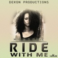 Monique - Ride With Me