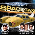 Schrotty、Stefan Raab、Kork、Spucky - Space-Taxi (Radio Version)