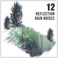 Echoes Of Nature、Soothing Nature Sounds、Rainforest Sounds - Camping In The Rain
