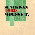 slackwax - Sexbomb