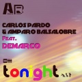 Carlos Pardo、Demarco - Tonight (Soft Mix)(Feat. Demarco)()
