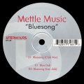 Mettle Music - Bluesong (Club Mix)