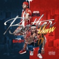 Ayo215、Lil Baby - Bother You (feat. Lil Baby)(Explicit)