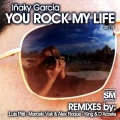 Inaky Garcia - You Rock My Life