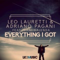 Leo Lauretti、Adriano Pagani、Dani Galenda - Everything I Got