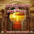 Sonic species、Xerox、volcano - Pitch Control