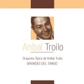 Edmundo Rivero、Anibal Troilo - Como Tú Reías