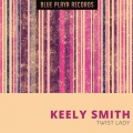 Keely Smith - When the Saints Go Twistin In