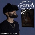 Kassa Overall - Cussing at the Strip (Explicit)