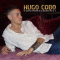 Hugo Cobo - No Quiero Perderme Ni un Segundo Más de Ti