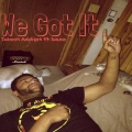 Sauce、Damon Addison - We Got It (feat. Sauce)