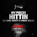 Jaquae - My Pieces Hittin’ Remix