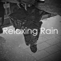 Relaxing Music Therapy、Rain Sound Studio、Nature、Rain and Nature - Winter Rain (Loopable, No Fade)