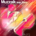 muzzaik、Zaida - Work It