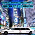 Dionigi、Simon Faz、Dany L. - Pull Up To The Bumper