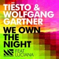 Wolfgang Gartner - We Own the Night (Radio Mix)