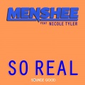 Menshee、Nicole Tyler - So Real (Radio Edit)