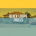 Black Loops、Nikos Haropoulos - 7Hills