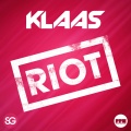 Klaas - Riot (Chris Gold Edit)