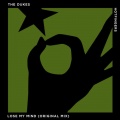 the dukes - Lose My Mind